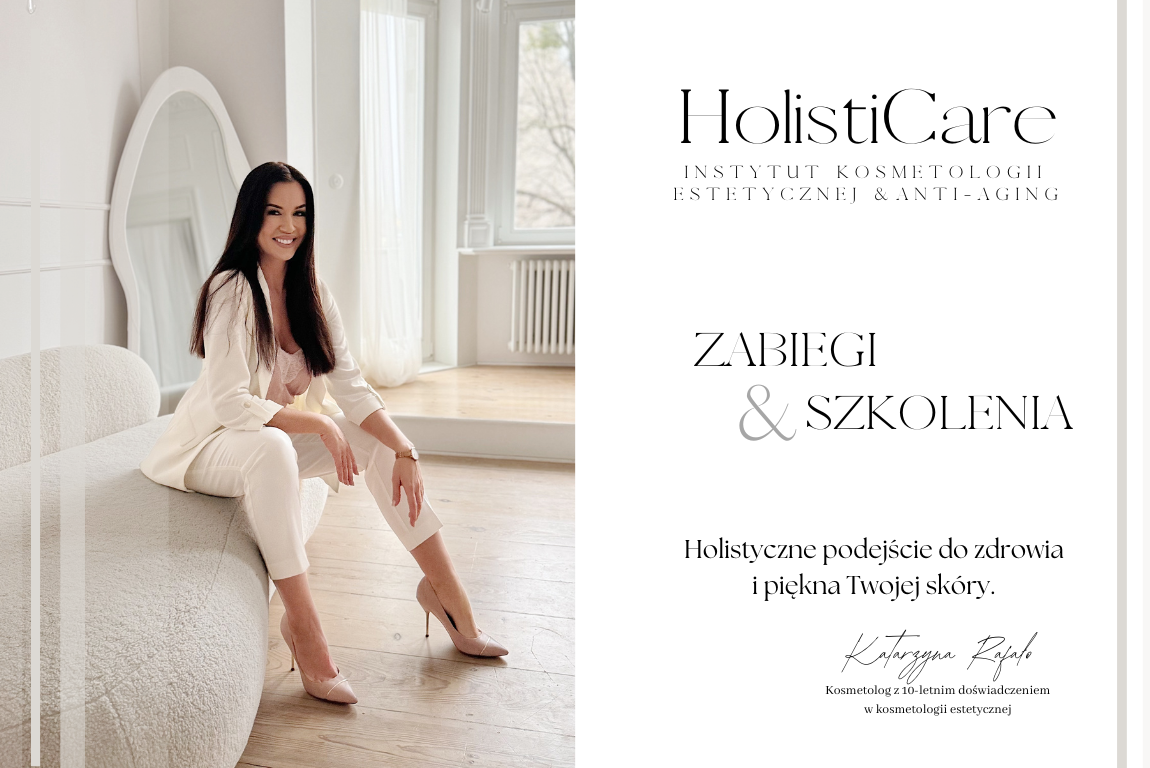HolistiCare Kosmetologia Holistyczna & Instytut Szkoleniowy Katarzyna Rafało